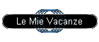 Le Mie Vacanze